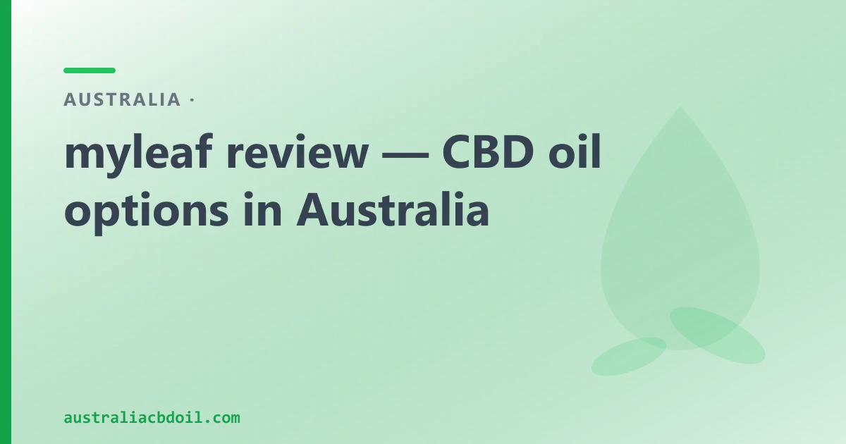 myleaf review — CBD oil options in Australia